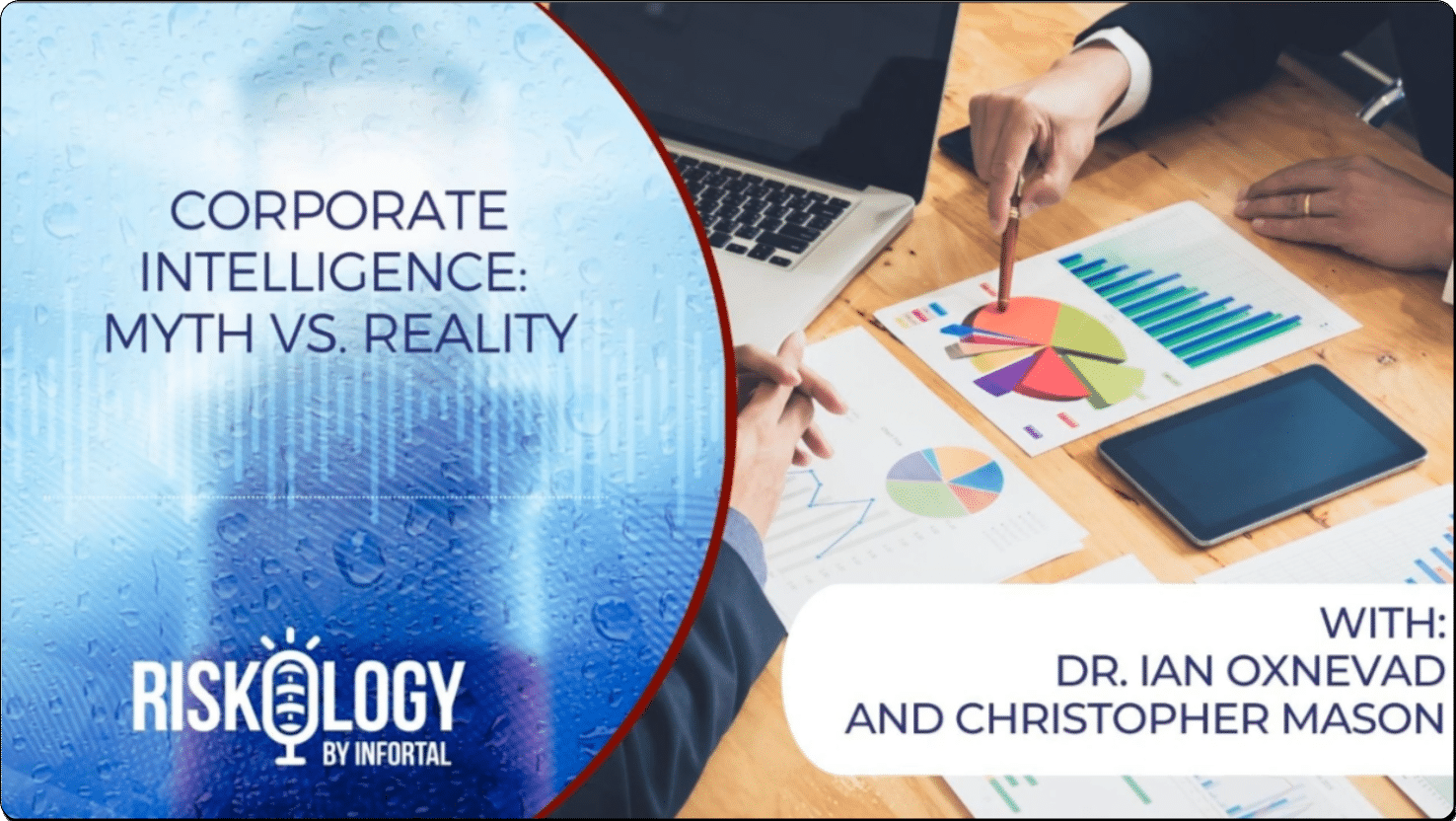 Corporate Intelligence Myth Vs. Reality