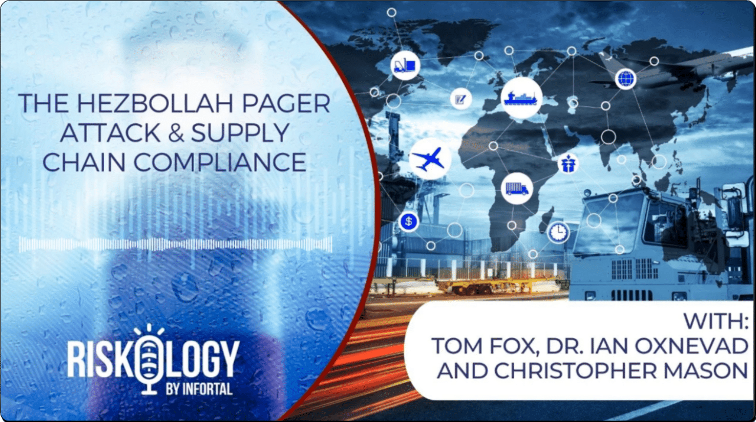 The Hezbollah Pager Attack & Supply Chain Compliance